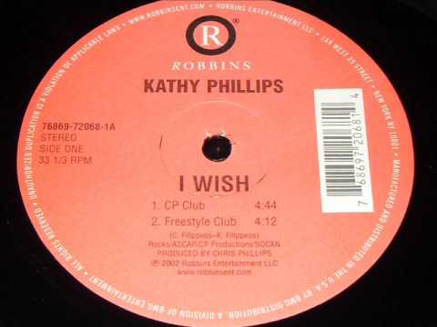 Kathy Phillips "I Wish" (Freestyle Club Mix)