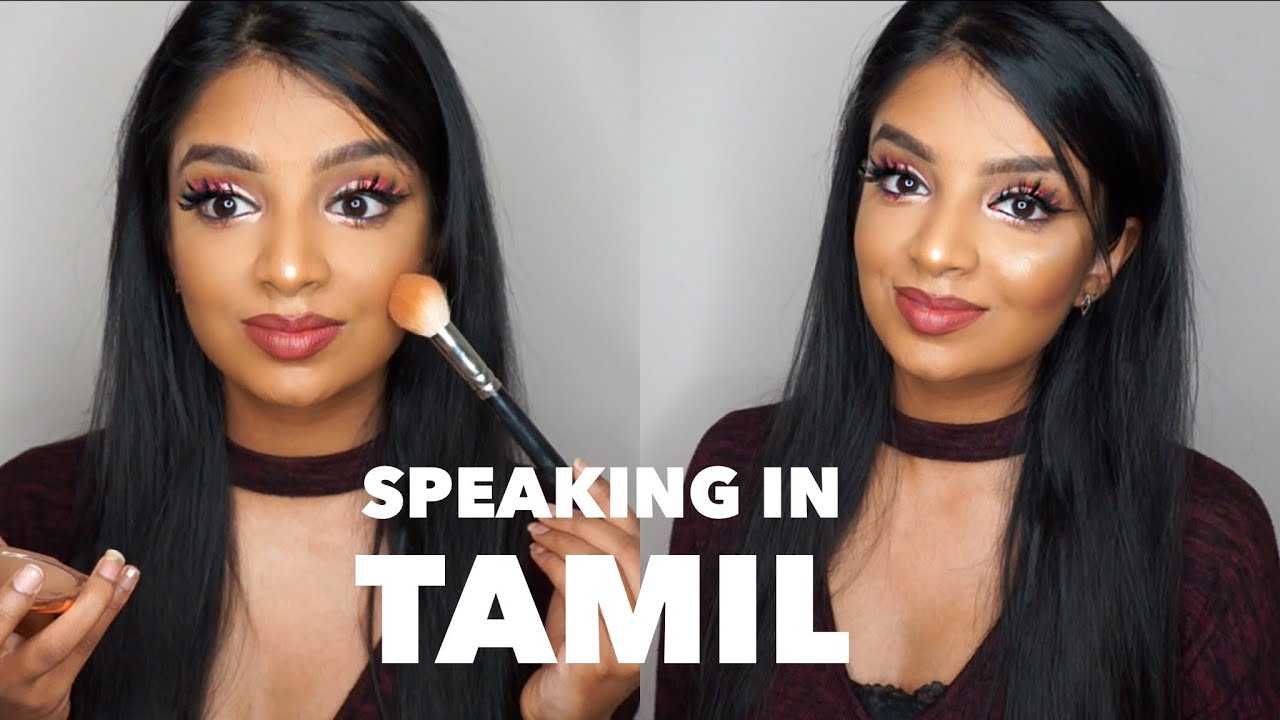Makeup Tutorial Speaking In Tamil YouTube