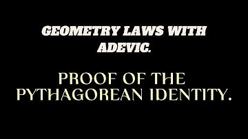 PROOF OF PYTHAGOREAN IDENTITY 1.