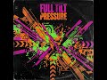 Monster - Full Tilt Pressure