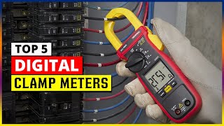 Best Digital Clamp Meter in 2024 - Top 5 Clamp Meters Review