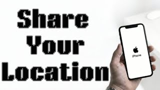 How to Share Your Location in Apple Maps (2026 Guide)