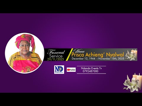 Prisca Achieng Nyalwal Funeral Service Ndori Siaya County Full Coverage By Ndanda Events TV