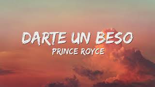 Darte Un Beso - Prince Royce (Letra/Lyrics) 🎵