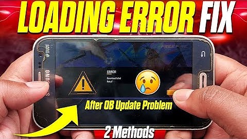 Free Fire Loading Error Screen Problem Solved!