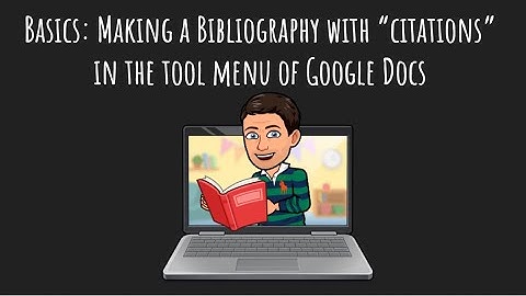 How to make a Bibliography in Google Docs