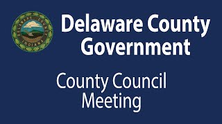 Delaware County Council Meeting September 26th 2023
