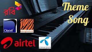 Miniatura del video "Airtel/Citycell/Banglalink/Robi/Grameenphone - (Theme song)"