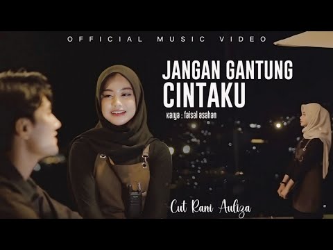 Video Jangan Gantung Cintaku