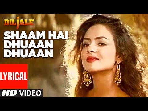 Shaam Hai Dhuaan Dhuaan Lyrical Video | Diljale | Ajay Devgan | Madhoo | Poornima