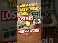 Cast Members Will Do THIS If Your Child Gets Lost #DisneyWorld #ParentTips