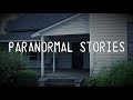 (3) Creepy Stories Submitted by Subscribers | Paranormal Stories