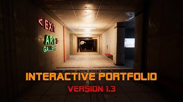 Unreal Engine 4: Interactive Portfolio Version 1.3