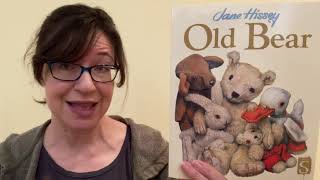 “Old Bear” by Jane Hissey