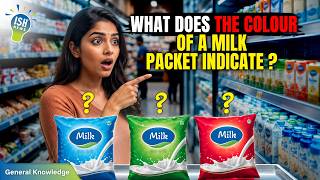 Blue, Green or Red? What Milk Packet Colours Really Mean | ISH News