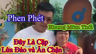 Phen Phét vẫn tiếp tục lộn xào