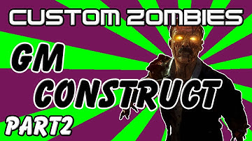 GM Construct (Part 2) - Stamin-Up Time! - World at War Custom Zombies Gameplay