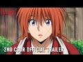 Rurouni Kenshin | Second Cour Trailer