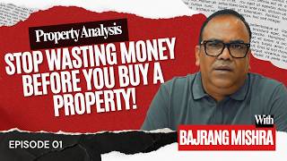 Property Analysis: Stop wasting money before you buy a property! #lucknow #propertyanalysis