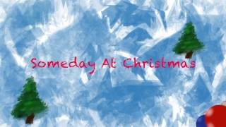Stevie Wonder- "Someday At Christmas"
