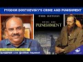 Fyodor dostoevskys crime and punishment s ramakrishnan  world literature lectures desanthiri