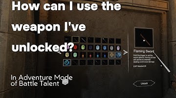 Tutorial: How to use the unlocked weapon in Adventure Mode