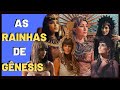 💎 TODAS AS RAINHAS DE GÊNESIS 💎