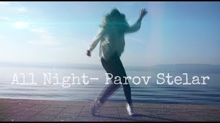 All Night - Parov Stelar #neoswing