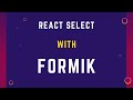 React select with formik  formik select tutorial