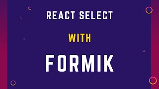 React Select with Formik | Formik Select Tutorial