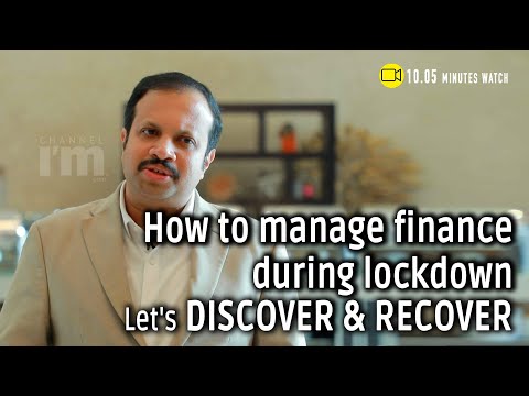 How to manage finance during the lockdown: Let's Discover and Recover