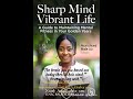 Sharp Mind, Vibrant Life: A Guide to Maintaining Mental Fitness in Your Golden Years!