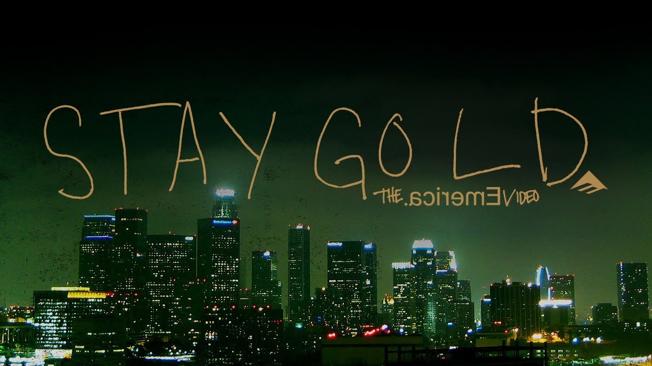 Emerica Presents: Stay Gold (2010) - YouTube