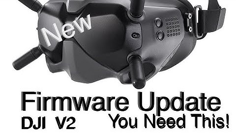New Firmware Update, V2 FPV Goggles