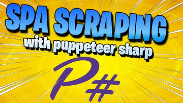 SPA Scraping with Puppeteer Sharp