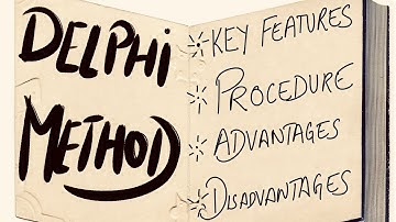 Delphi Method - What is it? Features, Procedure, Adv. & Disadv. | Notes from a Student