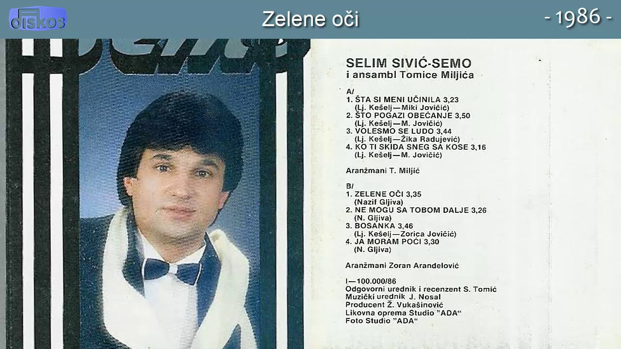 Selim Sivic Semo - Zelene oci - (Audio 1986)