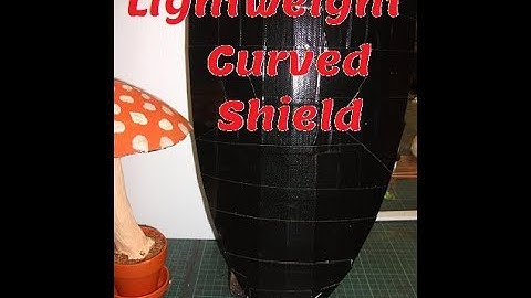 DIY curved shields for cosplay and larp