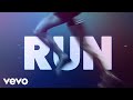 Lauren alaina  run official lyric