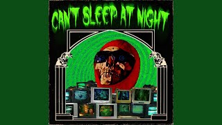 Vignette de la vidéo "baker ya maker - CAN'T SLEEP AT NIGHT"