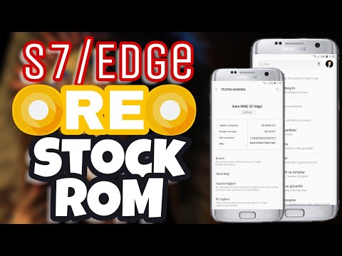 S7/ Edge Stock ROM (Android 8 Oreo Nasıl Yüklenir ?)