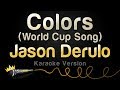 Jason Derulo - Colors (Karaoke Version)