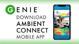 GENIE - Download AMBIENT CONNECT Mobile App