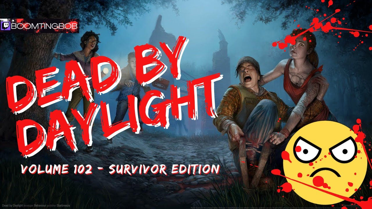 Volume 102 Dead By Daylight Survivor Compilation Volume 102 - YouTube