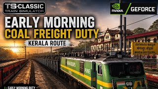Early Morning Coal Freight Duty Mangaluru Central to Kerala Route TS Classic Realistic Gameplay