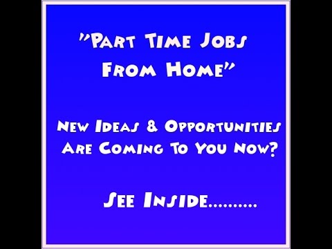 part time jobs from home part time jobs for mums youtube