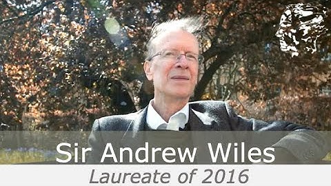 Sir Andrew Wiles - The 2016 Abel Prize Laureate