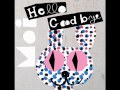 moi「Hello Goodbye」