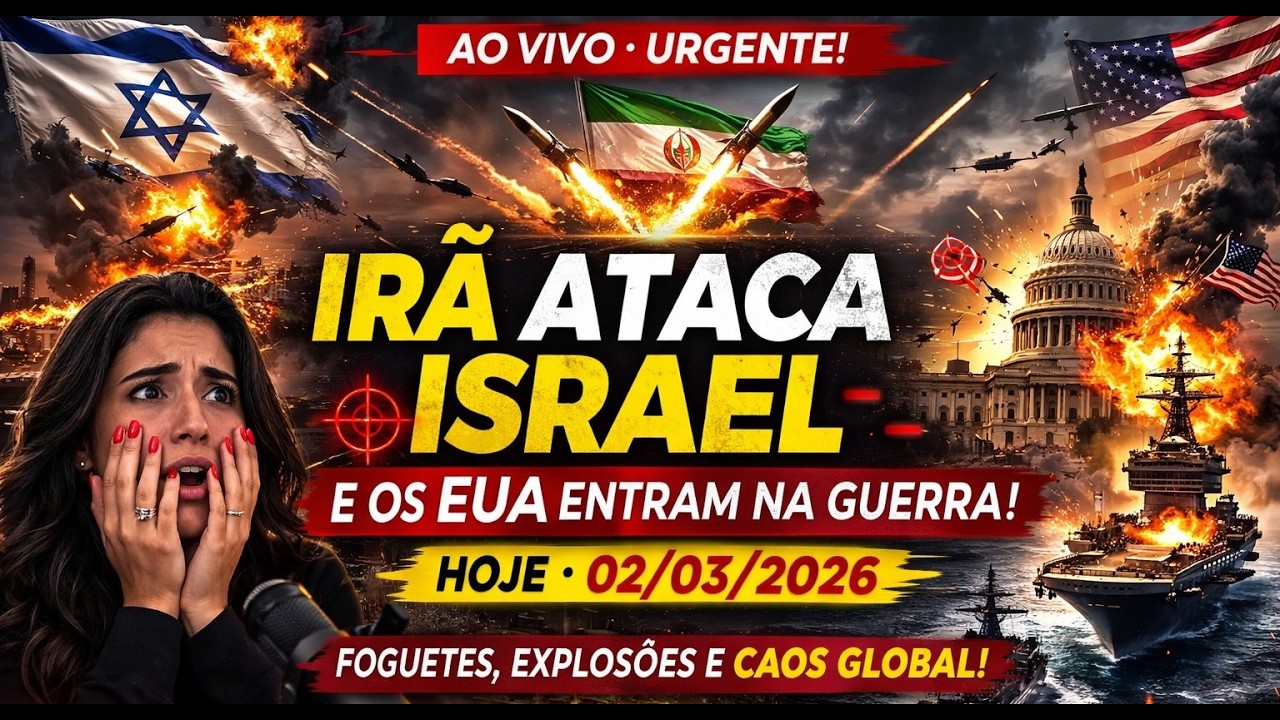 🔴 AO VIVO AGORA: Conflito Irã x Israel escala e EUA entram na tensão mundial | 02/03/2026