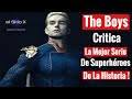 Critica The Boys. La mejor serie de Superheroes de la historia?